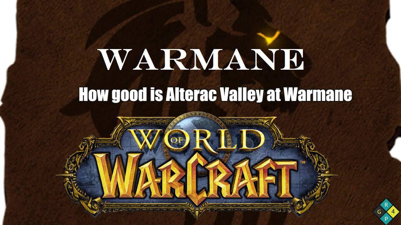 Is Alterac Valley In Warmane Any Good?